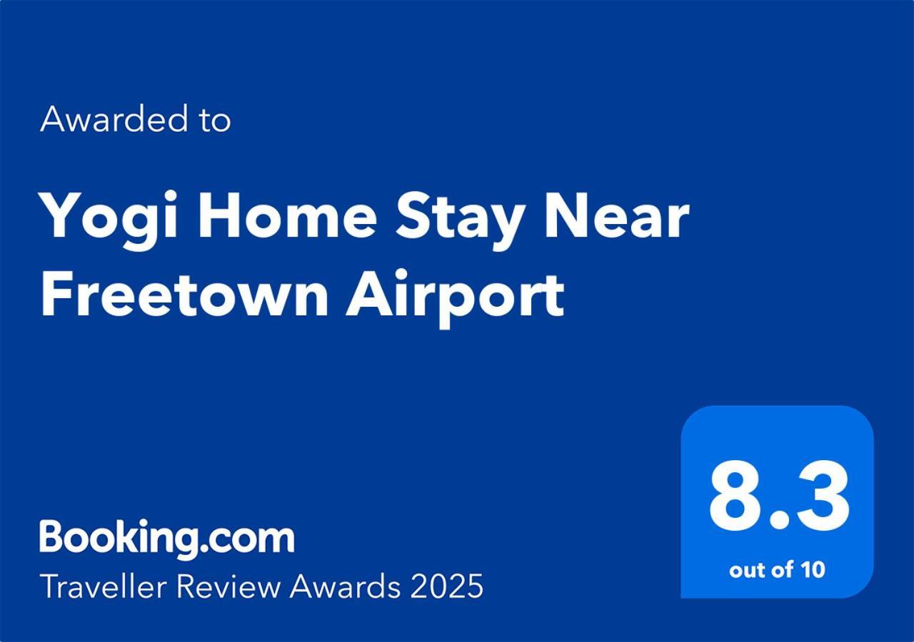 Yogi Home Stay Near Freetown Airport Exterior photo